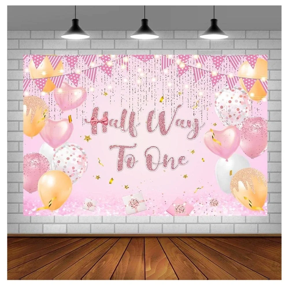 Half way to One,1/2 Year Happy Birthday Backdrop, 5 x 7,for Girl Princess Rose